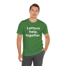 Load image into Gallery viewer, Cooking Matters - Lettuce Help. Unisex Jersey Short Sleeve Tee