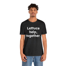 Load image into Gallery viewer, Cooking Matters - Lettuce Help. Unisex Jersey Short Sleeve Tee