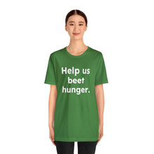 Load image into Gallery viewer, Cooking Matters - Beet Hunger. Unisex Jersey Short Sleeve Tee