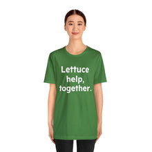 Load image into Gallery viewer, Cooking Matters - Lettuce Help. Unisex Jersey Short Sleeve Tee