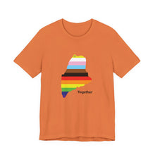 Load image into Gallery viewer, Together Maine. Unisex Jersey Short Sleeve Tee (Available in 6 colors)