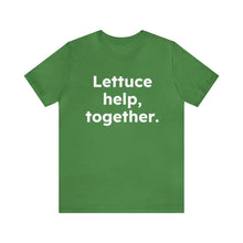 Load image into Gallery viewer, Cooking Matters - Lettuce Help. Unisex Jersey Short Sleeve Tee