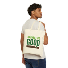 Load image into Gallery viewer, Harvesting Good Cotton Canvas Tote Bag