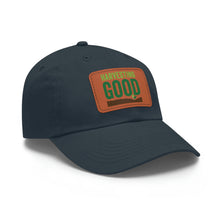 Load image into Gallery viewer, Harvesting Good - Dad Hat with Leather Patch