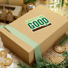 Load image into Gallery viewer, Harvesting Good - Kiss-Cut Vinyl Decals