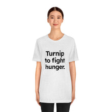 Load image into Gallery viewer, Volunteer - Turnip to Fight Hunger. Unisex Jersey Short Sleeve Tee