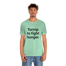 Load image into Gallery viewer, Volunteer - Turnip to Fight Hunger. Unisex Jersey Short Sleeve Tee