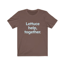Load image into Gallery viewer, Lettuce Help. Unisex Jersey Short Sleeve Tee
