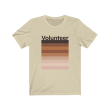 Load image into Gallery viewer, Volunteer. Unisex Jersey Short Sleeve Tee