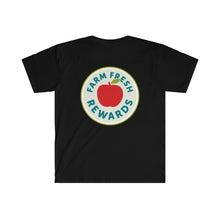 Load image into Gallery viewer, Farm Fresh Rewards - YOUR LOGO on Front Unisex Softstyle T-Shirt