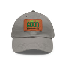 Load image into Gallery viewer, Harvesting Good - Dad Hat with Leather Patch
