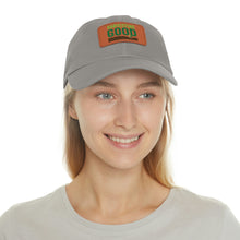 Load image into Gallery viewer, Harvesting Good - Dad Hat with Leather Patch