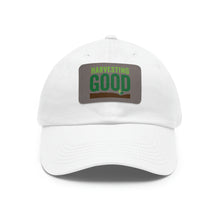 Load image into Gallery viewer, Harvesting Good - Dad Hat with Leather Patch