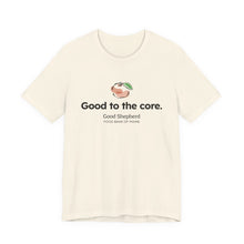 Load image into Gallery viewer, Good to the Core Unisex Short Sleeve Tee (Available in 4 colors)
