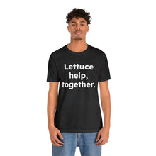 Load image into Gallery viewer, Cooking Matters - Lettuce Help. Unisex Jersey Short Sleeve Tee
