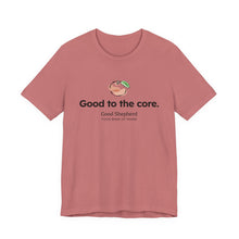 Load image into Gallery viewer, Good to the Core Unisex Short Sleeve Tee (Available in 4 colors)
