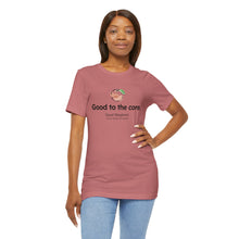 Load image into Gallery viewer, Good to the Core Unisex Short Sleeve Tee (Available in 4 colors)
