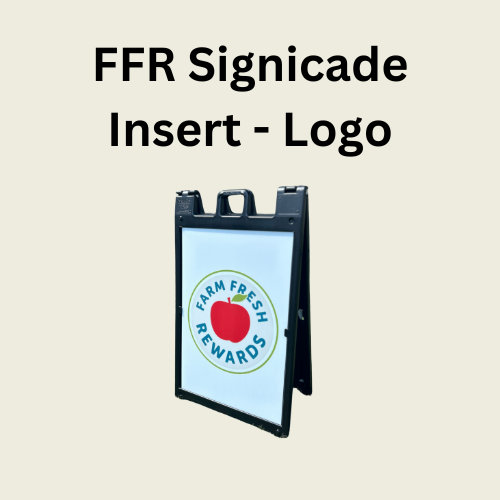 Farm Fresh Rewards Signicade Insert - FFR Logo