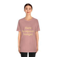 Load image into Gallery viewer, Volunteer - Squash Hunger. Unisex Jersey Short Sleeve Tee
