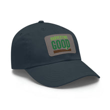 Load image into Gallery viewer, Harvesting Good - Dad Hat with Leather Patch
