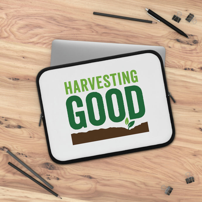 Harvesting Good - Laptop Sleeve